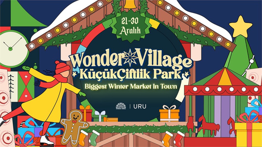 Wonder Willage - KüçükÇiftlik Park