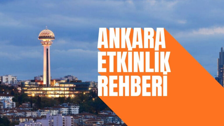 Ankara Etkinlik Takvimi 2026