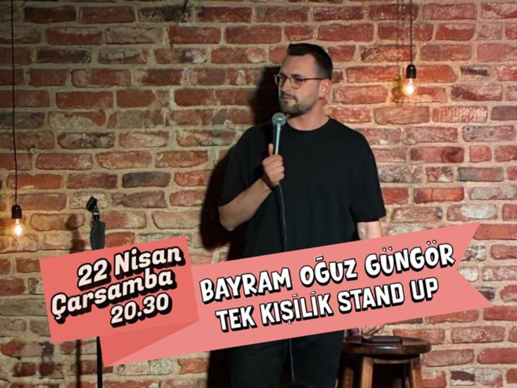 Bayram Oğuz Güngör Tek Kişilik Stand-up