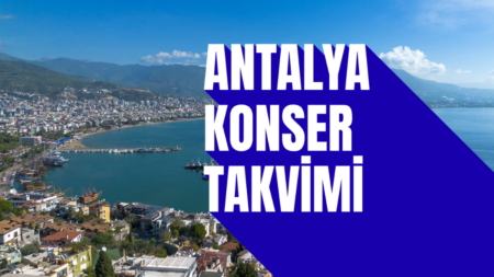 Antalya Konser Takvimi 2026